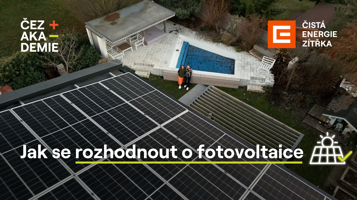 Jak se rozhodnout o fotovoltaice