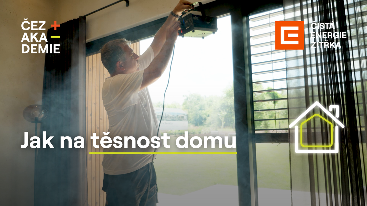 Jak na těsnost domu